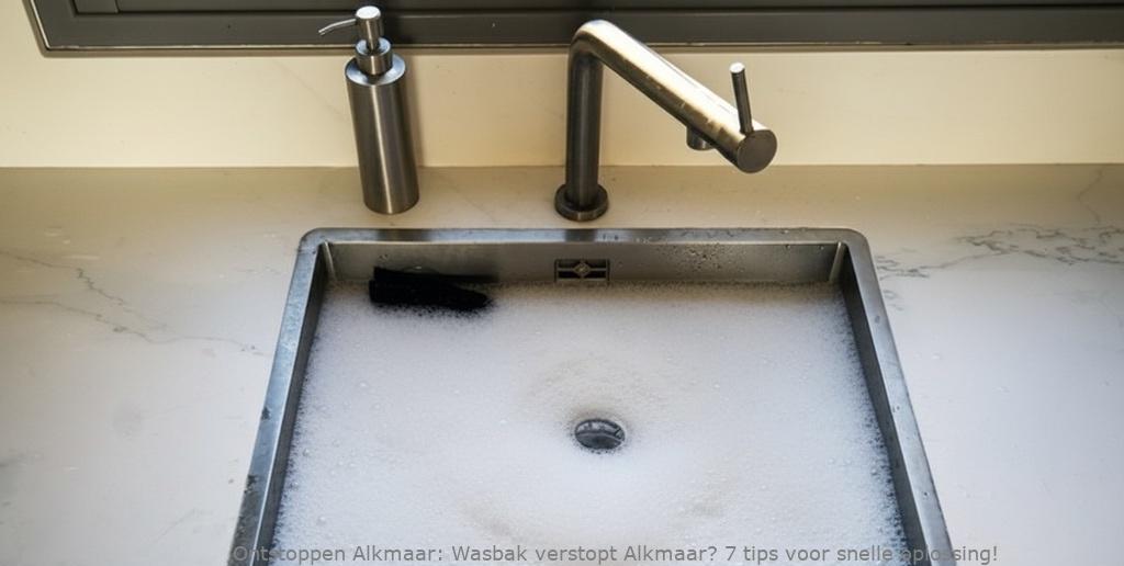 Wasbak verstopt Alkmaar? 7 tips voor snelle oplossing!
